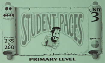 Primary Student Pages for Lessons 235-260