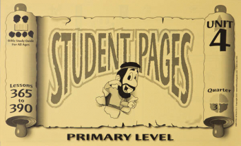 Primary Student Pages for Lessons 365-390
