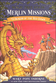 Dragon of the Red Dawn (Magic Tree House Merlin Missions #9)