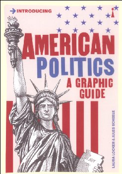 American Politics a Graphic Guide