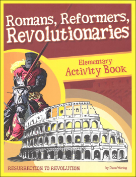 Romans, Reformers, Revolutionaries Acty Book