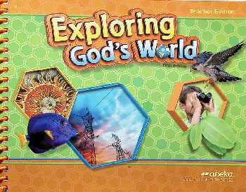 Exploring God's World Teacher Edition (5th Edition)