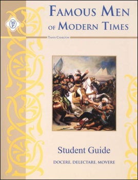 Famous Men of Modern Times Student Guide