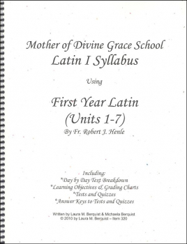 Latin I Syllabus (Henle First Year Latin, Units 1-7)