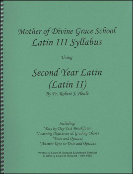 Latin III Syllabus (Henle Second Year Latin)