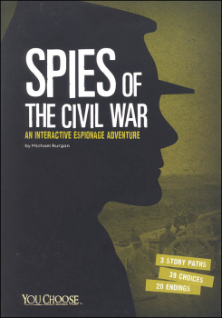 Spies of the Civil War: Interactive Espionage Adventure (You Choose: Spies)