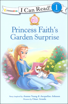 Princess Faith's Garden Surprise (I Can Read Level 1)