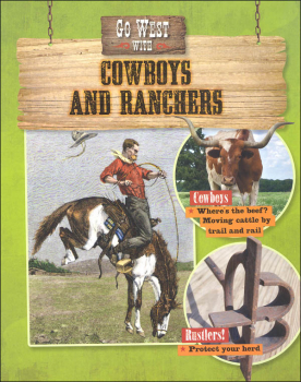 Go West with Cowboys and Ranchers