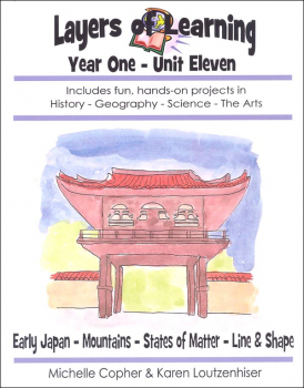 Layers of Learning Unit 1-11: Early Japan-Mountains-States of Matter-Line & Shape