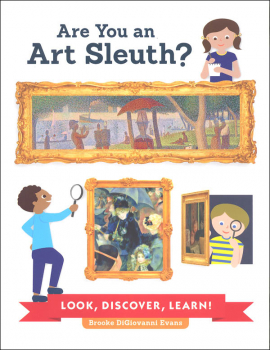 Are You An Art Sleuth? Look, Discover, Learn!