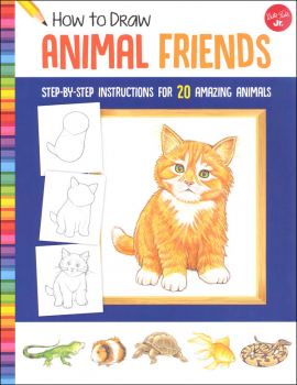 How to Draw Animal Friends: Step-by-Step Instructions for 20 Amazing Animals