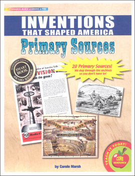 Primary Sources Inventions That Shaped America