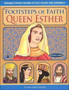 Footsteps of Faith: Queen Esther