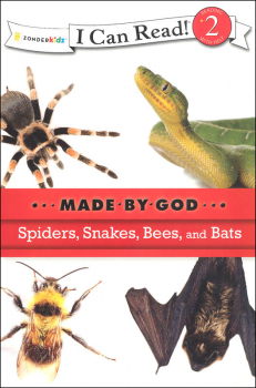 Spiders, Snakes, Bees, and Bats-Made By God (I Can Read! Level 2)