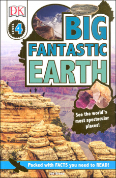 Big Fantastic Earth (DK Reader Level 4)