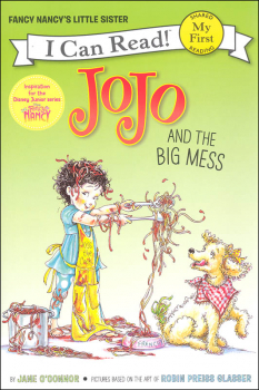 Fancy Nancy: JoJo and the Big Mess (I Can Read! My First)