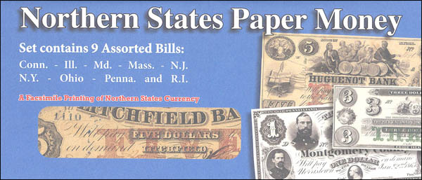Northern States Paper Money (Historical Paper Money)