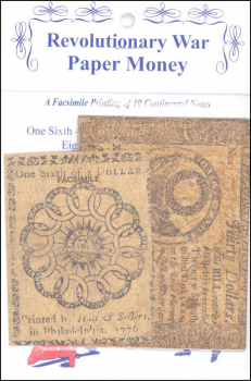 Revolutionary War Paper Money (Historical Paper Money)