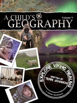 Child's Geography: Explore Viking Realms Volume V