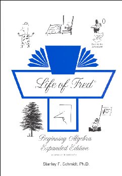 Life of Fred: Beginning Algebra Expanded Edition