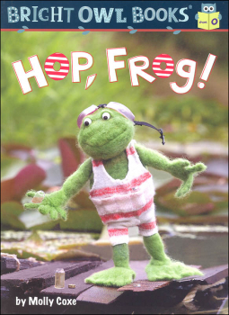 Hop, Frog!: Short Vowel o (Bright Owl Book)