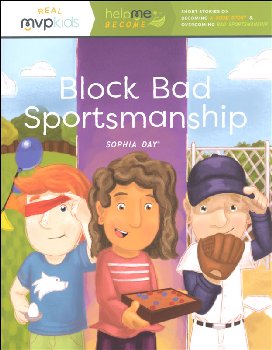 Block Bad Sportsmanship (Help Me Become MVP Kids)