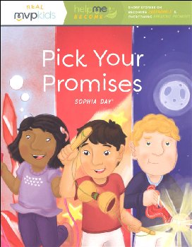 Pick Your Promises (Help Me Become MVP Kids)