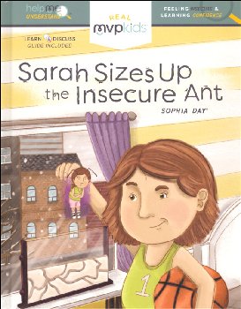 Sarah Sizes Up the Insecure Ant (Help Me Understand MVP Kids)