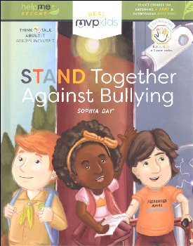 Stand Together Against Bullying (Help Me Become MVP Kids)