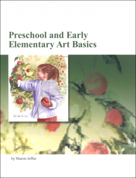 Preschool and Elementary Art Basics