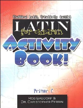 Latin for Children Primer C Activity Book