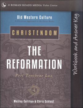 Christendom: Reformation Student Workbook (Old Western Culture)