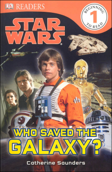 Star Wars: Who Saved the Galaxy? (DK Reader Level 1)