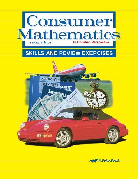 Consumer Mathematics Skills and Review Exercises