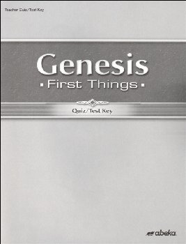 Genesis: First Things Quiz and Test Key