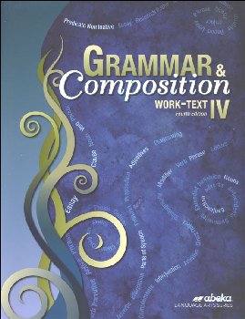 Grammar and Composition IV