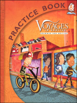 Voyages in English 2011 Grade 8 Practice Book
