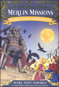 Haunted Castle on Hallows Eve (Magic Tree House - Merlin Missions #2)