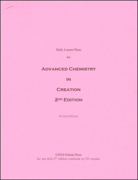 Daily Lesson Plans Advanced Chemistry in Creation 2nd Edition