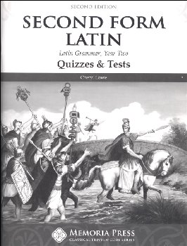Second Form Latin Quizzes & Tests, Second Edition