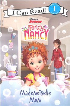 Disney Junior Fancy Nancy: Mademoiselle Mom (I Can Read! Level 1)