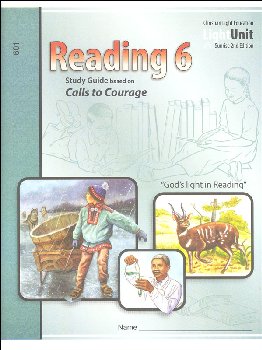 Calls to Courage Reading 601 LightUnit Sunrise (2nd Edition)