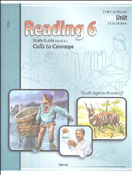 Calls to Courage Reading 602 LightUnit Sunrise (2nd Edition)