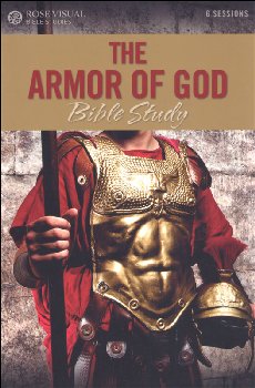 Armor of God Bible Study (Rose Visual Bible Studies)