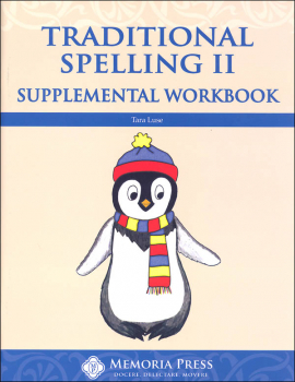 Traditional Spelling II Supplemental Workbook