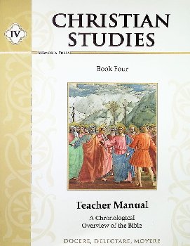 Christian Studies Book IV Teacher Manual