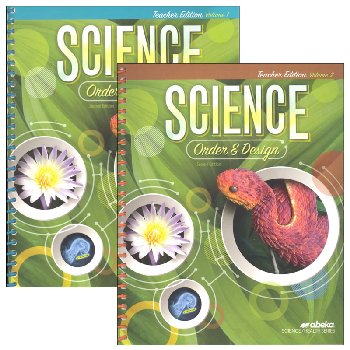 Science: Order and Design Teacher Edition Volumes 1 and 2