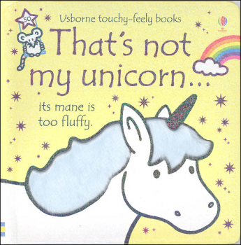 That's Not My Unicorn (Usborne Touchy-Feely Board Books)
