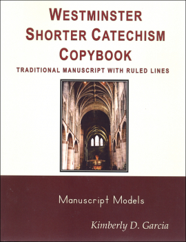 Westminster Catechism Copybooks, Traditional Manuscript, Ruled Lines