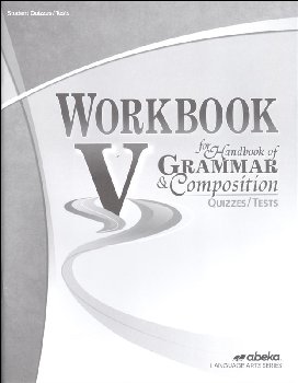 Workbook V for Handbook of Grammar and Composition Quiz and Test Book